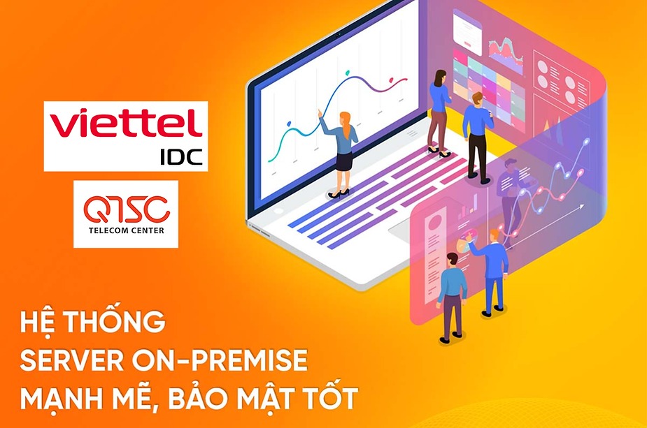 Hệ thống server On-Premises mạnh mẽ, bảo mật tốt