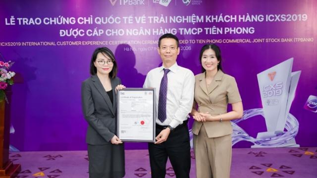 TPBank: Ngân hàng đầu tiên tại Việt Nam đạt chứng chỉ ICXS2019