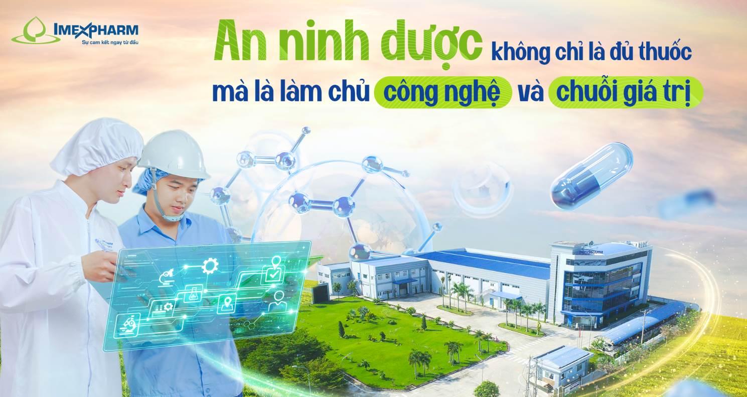 An ninh dược không chỉ là đủ thuốc, mà là làm chủ công nghệ và chuỗi giá trị